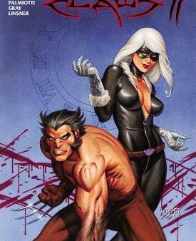 Chaz Palmiotti: WOLVERINE & BLACK CAT CLAWS 2 [2011] hardback For Discount