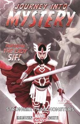 Kathryn Immonen: Journey Into Mystery Featuring Sif - Volume 1: Stronger Than Monsters (marvel Now) [2013] paperback For Discount