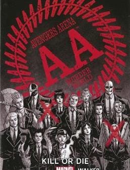 Dennis Hopeless: Avengers Arena - Volume 1: Kill Or Die (marvel Now) [2013] paperback Hot on Sale