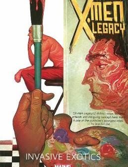 Simon Spurrier: X-men Legacy Volume 2: Invasive Exotics (marvel Now) [2013] paperback Cheap