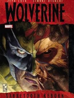 Jeph Loeb: Wolverine: Sabretooth Reborn [2013] paperback Cheap