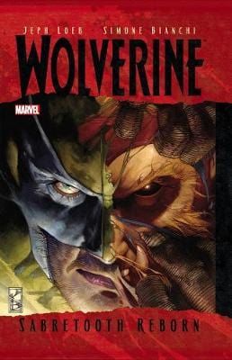 Jeph Loeb: Wolverine: Sabretooth Reborn [2013] paperback Cheap